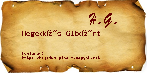 Hegedűs Gibárt névjegykártya